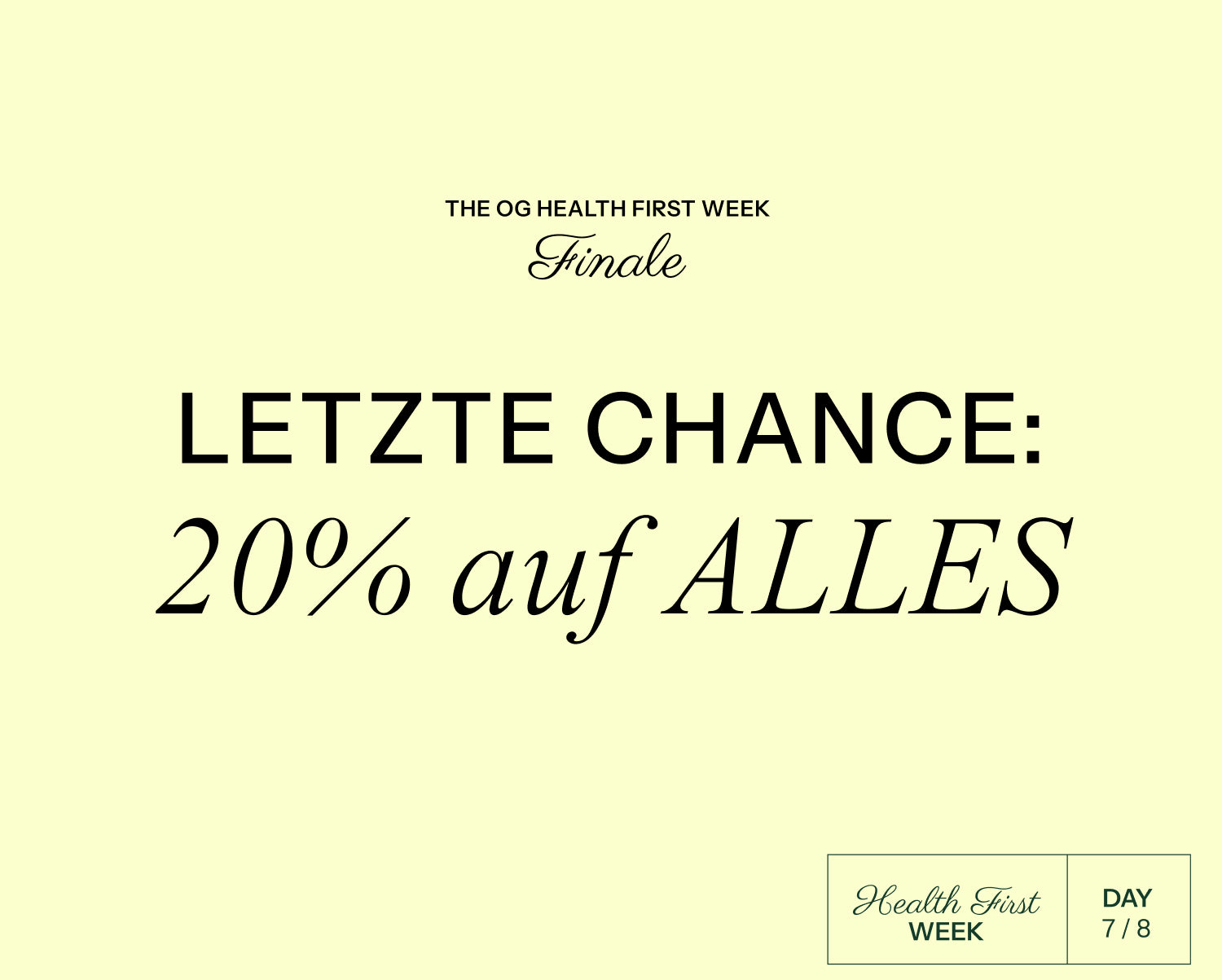 Tag 7 & 8: Das Finale